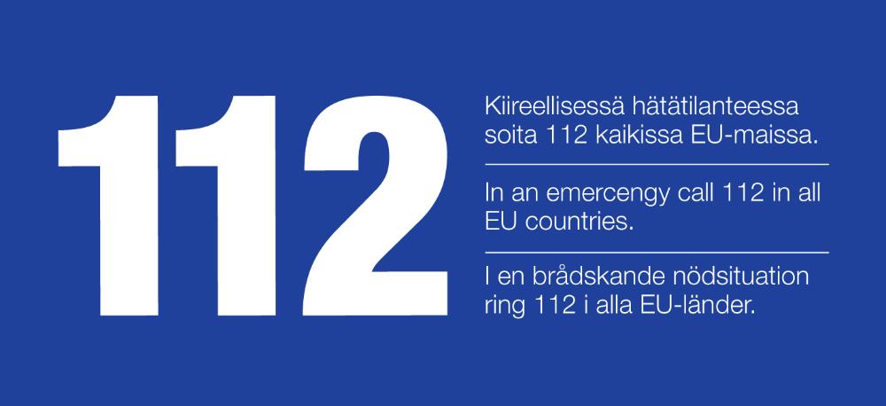 Kiireellisessä hätätilanteessa soita 112 kaikissa EU-maissa.