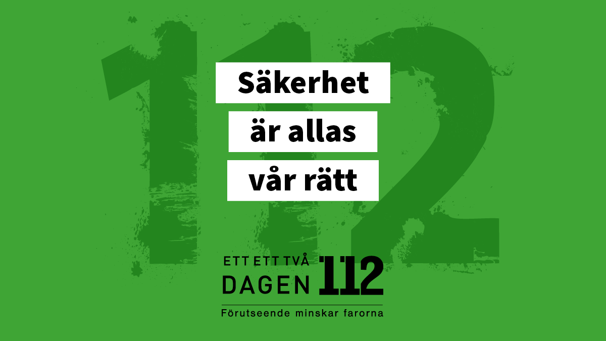 112-dag - Säkerhet är allas vår rätt